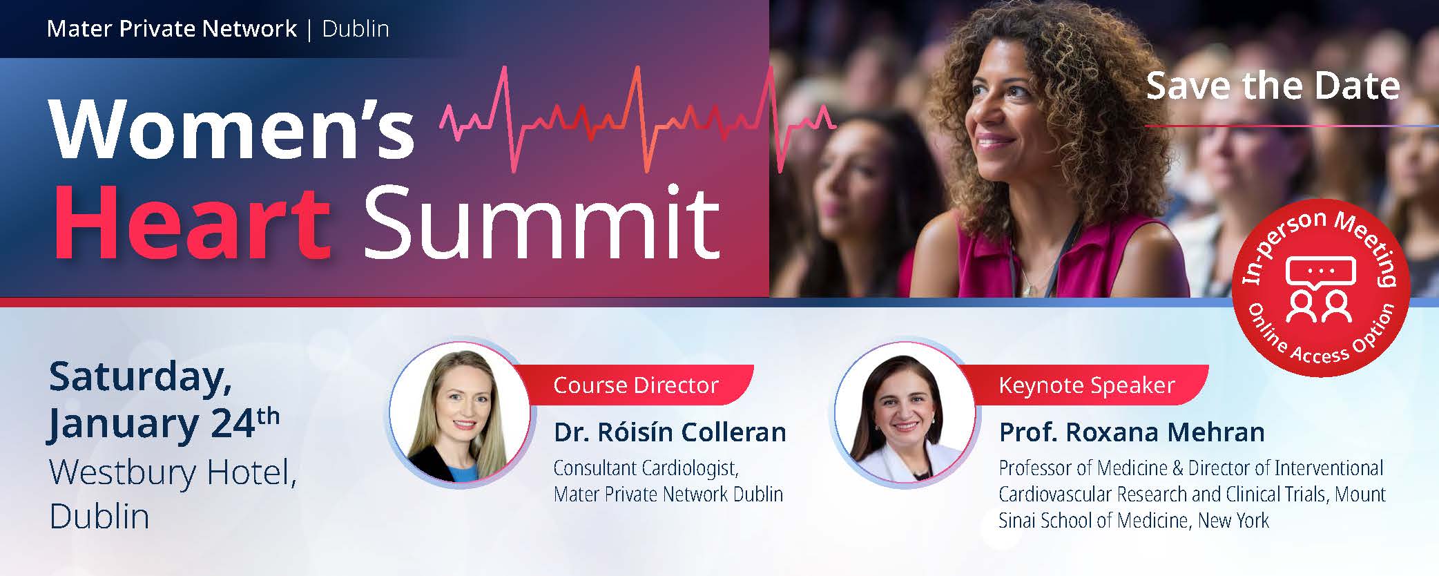 Women's Heart Summit Website Banner A banner image for the Women's Heart Summit which has pictures of the course director and keynote speaker on it. The banner is shades of dark blue, light blue and pink.